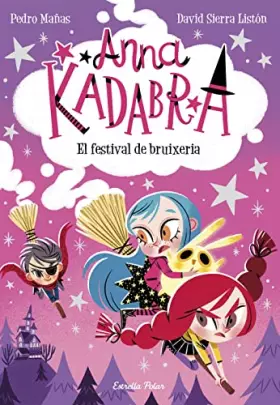 Couverture du produit · Anna Kadabra 8. El festival de bruixeria