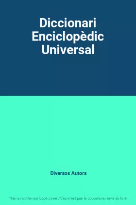 Couverture du produit · Diccionari Enciclopèdic Universal