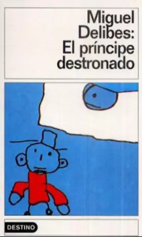 Couverture du produit · El Principe Destronado