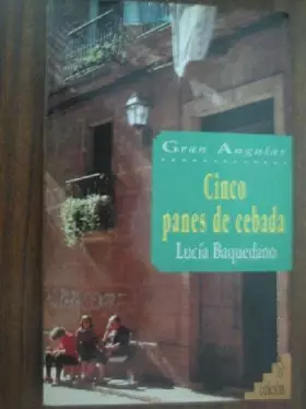 Couverture du produit · Cinco panes de cebada