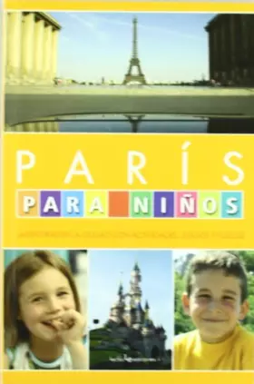 Couverture du produit · París para niños: ¡Aventuras en la ciudad con actividades, juegos y puzzles!