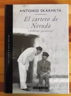 Couverture du produit · El cartero de Neruda (Ardiente Paciencia)