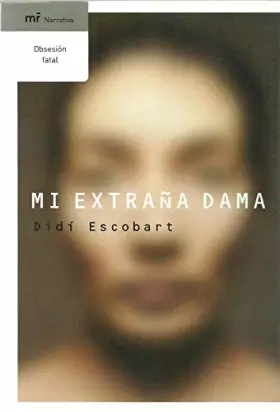 Couverture du produit · Mi Extrana Dama