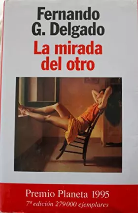 Couverture du produit · La mirada del otro (Colección Autores españoles e hispanoamericanos)