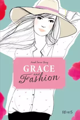 Couverture du produit · Grace and fashion - Tome 3 - Embrasse-moi !