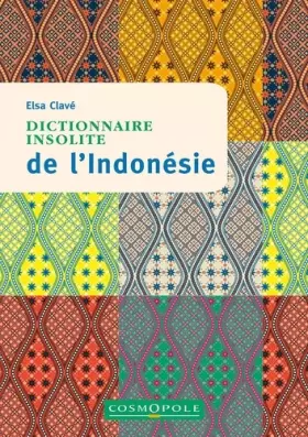 Couverture du produit · Dictionnaire insolite de l'Indonésie