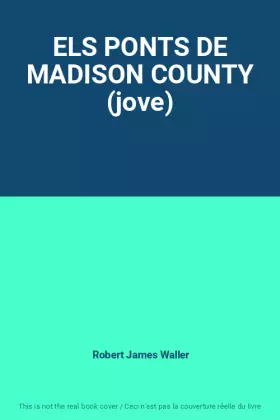 Couverture du produit · ELS PONTS DE MADISON COUNTY (jove)