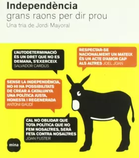 Couverture du produit · Independència.: Grans raons per a dir prou