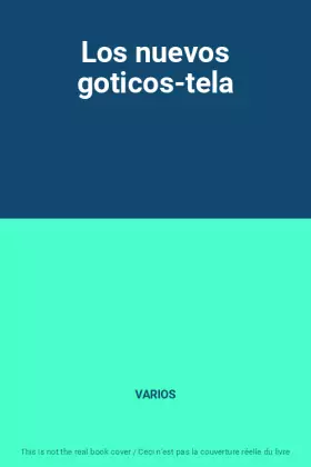 Couverture du produit · Los nuevos goticos-tela
