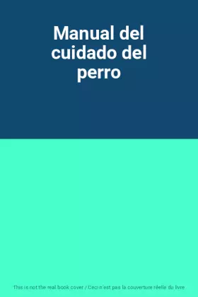 Couverture du produit · Manual del cuidado del perro