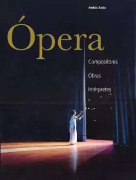 Couverture du produit · Opera: compositores, obras, interpretes