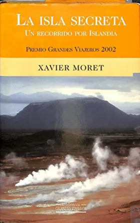 Couverture du produit · ISLA SECRETA, LA: PREMIO GRANDES VIAJEROS 2002