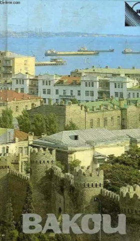Couverture du produit · Bakou : guide touristique
