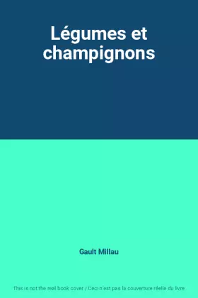 Couverture du produit · Légumes et champignons