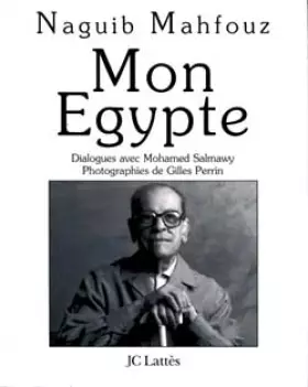 Couverture du produit · Mon Egypte : Dialogues avec Mohamed Salmawy
