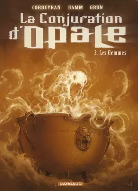 Couverture du produit · La Conjuration d'Opale - tome 3 - Les Gemmes