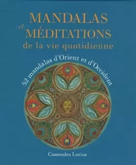 Couverture du produit · Mandalas et méditations : De la vie quotidienne