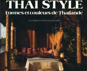 Couverture du produit · Thaï style - Formes et Couleurs de Thaïlande