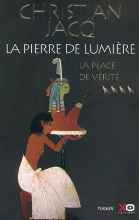 Couverture du produit · La Pierre de lumière, tome 4 : La Place de vérité