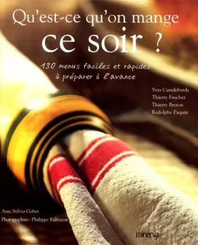 Couverture du produit · Qu'est-ce qu'on mange ce soir ? : 100 menus préparés à l'avance