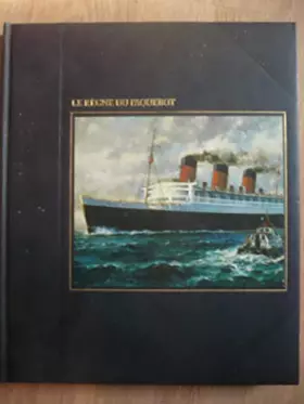 Couverture du produit · LE REGNE DU PAQUEBOT