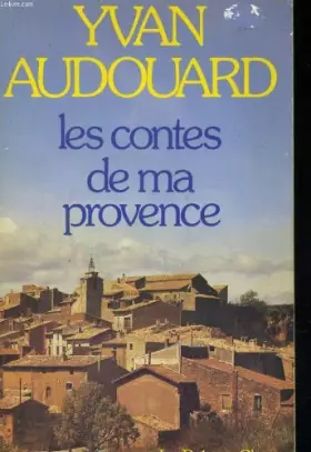 Couverture du produit · Les contes de ma provence