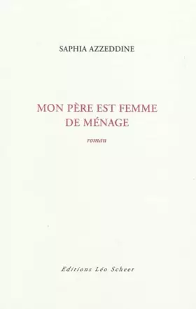 Couverture du produit · Mon père est femme de ménage