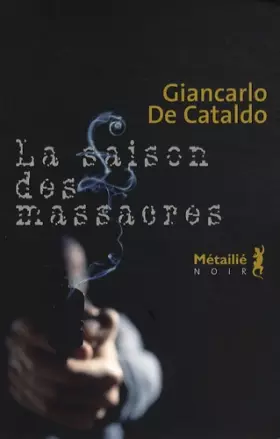 Couverture du produit · La Saison des massacres