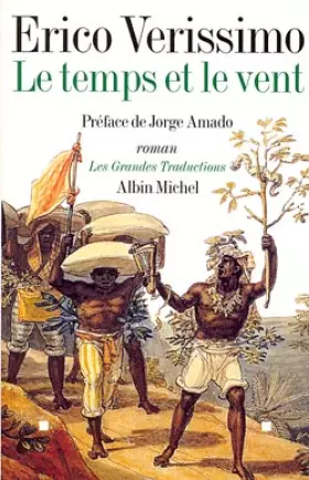 Couverture du produit · Le temps et le vent, tome 1 : Le continent