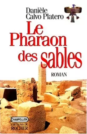 Couverture du produit · Le pharaon des sables