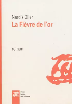 Couverture du produit · La fièvre de l'or