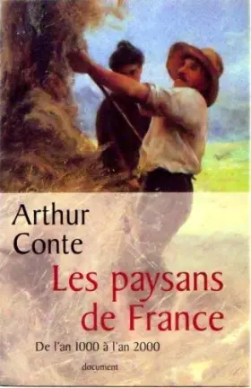 Couverture du produit · Les paysans de France: De l'an 1000 a l'an 2000
