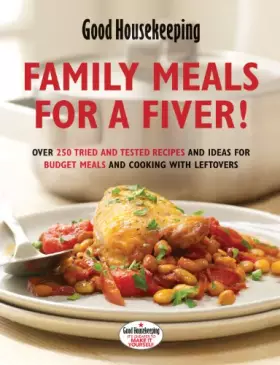Couverture du produit · Family Meals for a Fiver!: Over 250 recipes and ideas for budget meals and cooking with leftovers