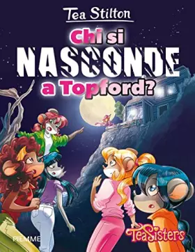 Couverture du produit · Chi si nasconde a Topford? Ediz. illustrata