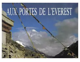 Couverture du produit · Aux portes de l'Everest.