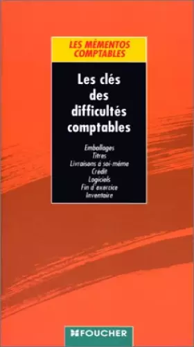 Couverture du produit · Les clés des difficultés comptables, mémento