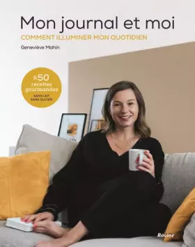 Couverture du produit · Mon journal et moi: Comment illuminer mon quotidien