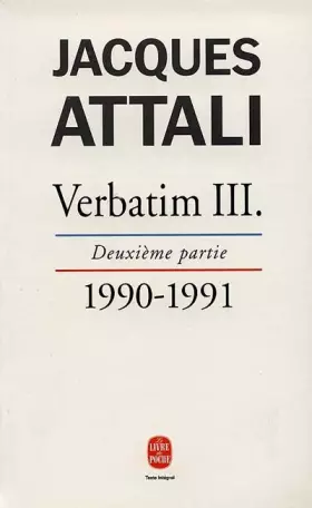 Couverture du produit · Verbatim III, deuxième partie : Chronique des années 1990-1991