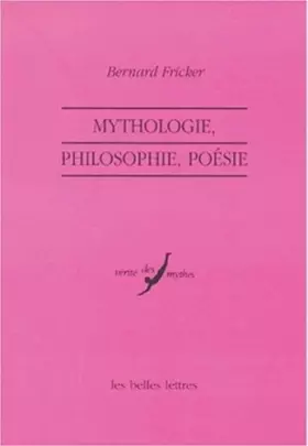Couverture du produit · Mythologie, philosophie, poésie