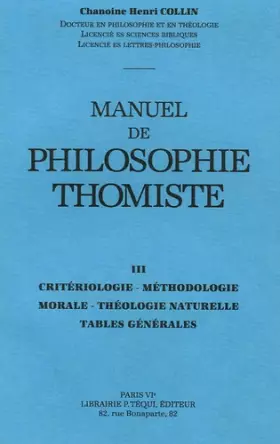 Couverture du produit · Manuel de philosophie thomiste, volume III