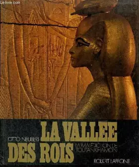 Couverture du produit · La Vallée des Rois, la malédiction de Toutankhamon.