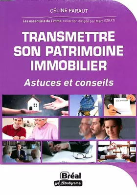 Couverture du produit · Transmettre son patrimoine immobilier: Astuces et conseils