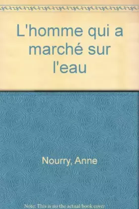 Couverture du produit · Homme qui a marché sur l'eau (L')