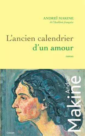 Couverture du produit · L'ancien calendrier d'un amour