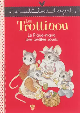 Couverture du produit · Le pique-nique des petites souris