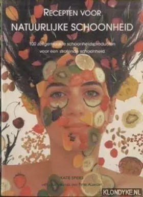 Couverture du produit · RECEPTEN VOOR NATUURLIJKE SCHOONHEID