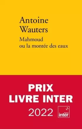 Couverture du produit · Mahmoud ou la montée des eaux - Prix Wepler 2021