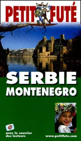Couverture du produit · Petit Futé Serbie Montenegro