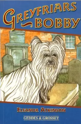 Couverture du produit · Grefriars Bobby