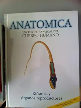 Couverture du produit · Riñones Y Órganos Reproductores